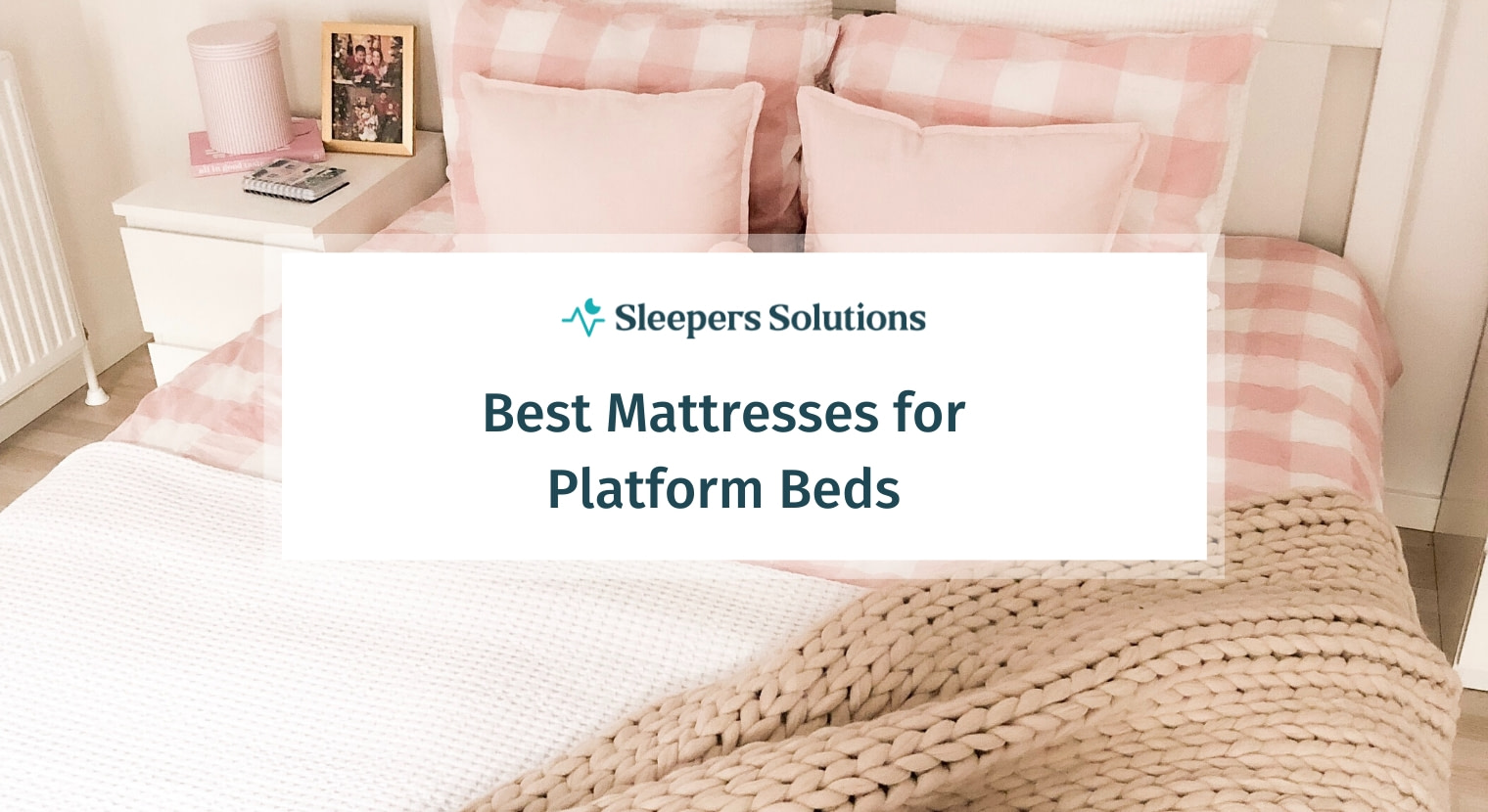Best Mattresses for Platform Beds | Guide & Reviews | 2022