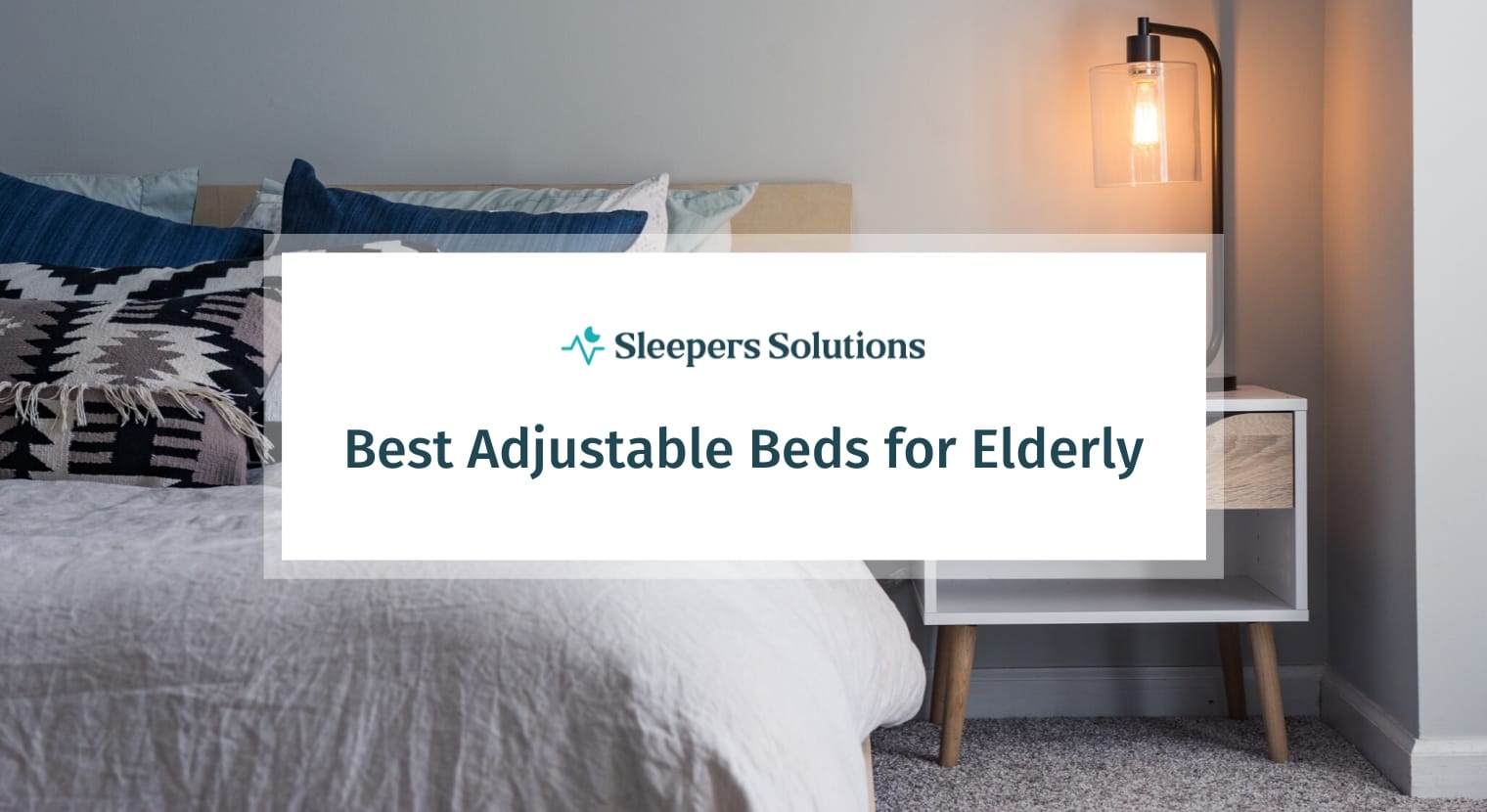 Best Adjustable Beds for Seniors | Buyer’s Guide & Reviews | 2022